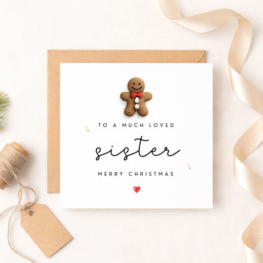 Handmade Sister Christmas Card with Gingerbread Man