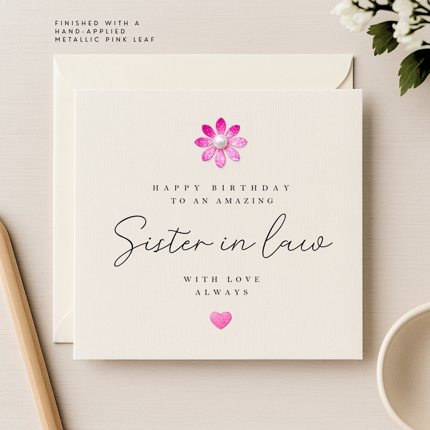 Happy Birthday Sister in Law Card | Metallic Flower & Pearl | Luxury Ivory Linen Card