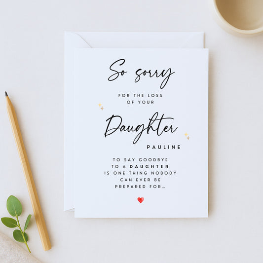 Personalised Daughter Sympathy Card | So Sorry For Your Loss