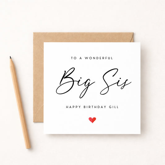 Big Sis Birthday Card – Personalised with Name