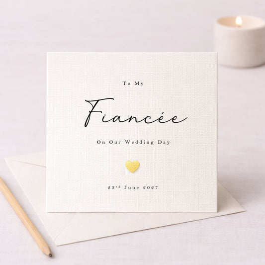 To My Fiancée On Our Wedding Day – Personalised Card