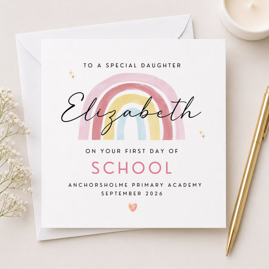 Personalised First Day at School Rainbow Card — Daughter, Son & More