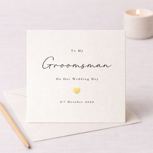 To My Groomsman On Our Wedding Day – Personalised Card