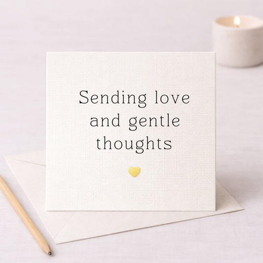 Sending Love and Gentle Thoughts Card | Metallic Heart | Luxury Ivory Linen Card