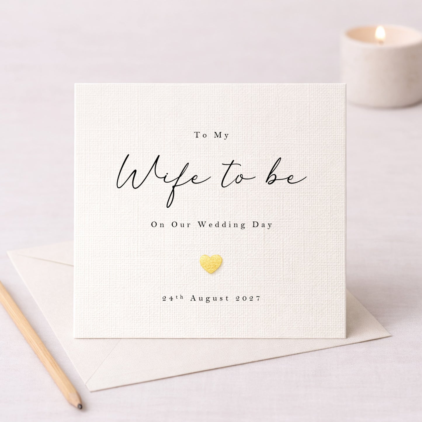 To My Wife to Be On Our Wedding Day – Personalised Card